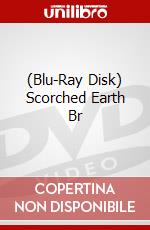 (Blu-Ray Disk) Scorched Earth Br brd