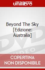 Beyond The Sky [Edizione: Australia] dvd