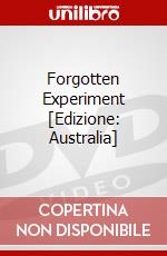 Forgotten Experiment [Edizione: Australia] dvd
