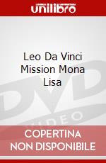 Leo Da Vinci Mission Mona Lisa dvd