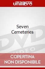 Seven Cemeteries dvd
