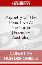 Puppetry Of The Penic Live At The Forum [Edizione: Australia] dvd