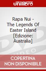 Rapa Nui - The Legends Of Easter Island [Edizione: Australia] dvd