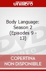 Body Language: Season 2 (Episodes 9 - 13) dvd