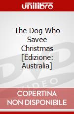 The Dog Who Savee Christmas [Edizione: Australia] dvd