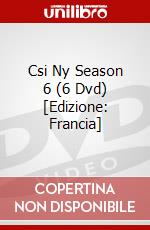 Csi Ny Season 6 (6 Dvd) [Edizione: Francia] dvd