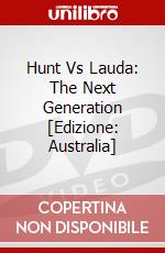 Hunt Vs Lauda: The Next Generation [Edizione: Australia] dvd