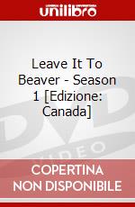 Leave It To Beaver - Season 1 [Edizione: Canada] dvd