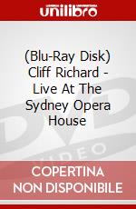 (Blu-Ray Disk) Cliff Richard - Live At The Sydney Opera House brd