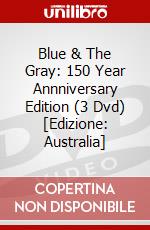 Blue & The Gray: 150 Year Annniversary Edition (3 Dvd) [Edizione: Australia] dvd