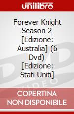 Forever Knight Season 2 [Edizione: Australia] (6 Dvd) [Edizione: Stati Uniti] dvd
