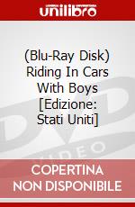 (Blu-Ray Disk) Riding In Cars With Boys [Edizione: Stati Uniti] brd