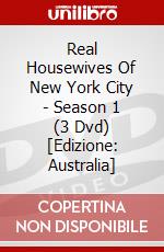 Real Housewives Of New York City - Season 1 (3 Dvd) [Edizione: Australia] dvd