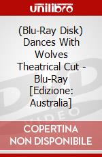 (Blu-Ray Disk) Dances With Wolves Theatrical Cut - Blu-Ray [Edizione: Australia] brd