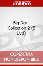 Big Sky - Collection 2 (5 Dvd) dvd