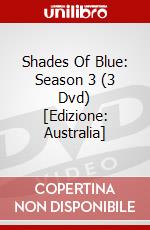 Shades Of Blue: Season 3 (3 Dvd) [Edizione: Australia] dvd