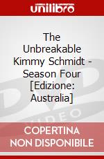 The Unbreakable Kimmy Schmidt - Season Four [Edizione: Australia] dvd