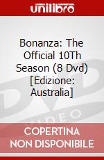 Bonanza: The Official 10Th Season (8 Dvd) [Edizione: Australia] dvd
