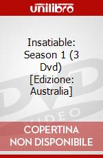 Insatiable: Season 1 (3 Dvd) [Edizione: Australia] dvd