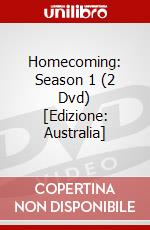 Homecoming: Season 1 (2 Dvd) [Edizione: Australia] dvd