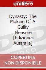 Dynasty: The Making Of A Guilty Pleasure [Edizione: Australia] dvd