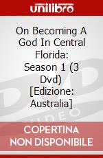 On Becoming A God In Central Florida: Season 1 (3 Dvd) [Edizione: Australia] dvd