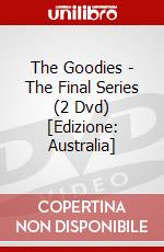 The Goodies - The Final Series (2 Dvd) [Edizione: Australia] dvd