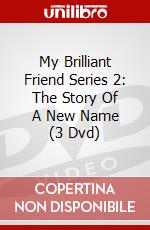 My Brilliant Friend Series 2: The Story Of A New Name (3 Dvd) dvd