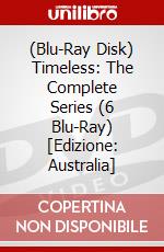 (Blu-Ray Disk) Timeless: The Complete Series (6 Blu-Ray) [Edizione: Australia] brd