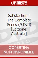 Satisfaction - The Complete Series (9 Dvd) [Edizione: Australia] dvd