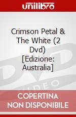 Crimson Petal & The White (2 Dvd) [Edizione: Australia] dvd