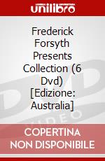 Frederick Forsyth Presents Collection (6 Dvd) [Edizione: Australia] dvd