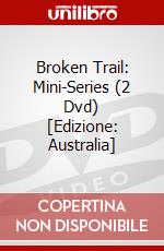 Broken Trail: Mini-Series (2 Dvd) [Edizione: Australia] dvd