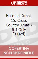 Hallmark Xmas 15: Cross Country Xmas / If I Only (3 Dvd) dvd