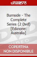 Burnside - The Complete Series (2 Dvd) [Edizione: Australia] dvd