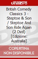 British Comedy Classics 3 - Steptoe & Son / Steptoe And Son Ride Again (2 Dvd) [Edizione: Australia] dvd