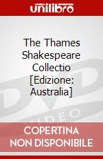 The Thames Shakespeare Collectio [Edizione: Australia] dvd