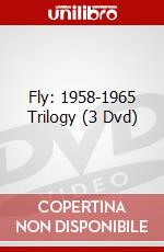 Fly: 1958-1965 Trilogy (3 Dvd) dvd