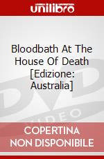 Bloodbath At The House Of Death [Edizione: Australia] dvd