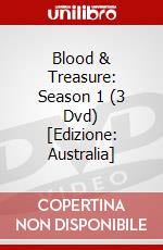 Blood & Treasure: Season 1 (3 Dvd) [Edizione: Australia] dvd