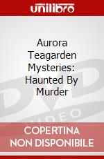 Aurora Teagarden Mysteries: Haunted By Murder dvd