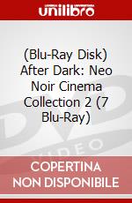 (Blu-Ray Disk) After Dark: Neo Noir Cinema Collection 2 (7 Blu-Ray) brd