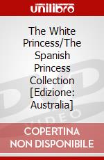 The White Princess/The Spanish Princess Collection [Edizione: Australia] dvd