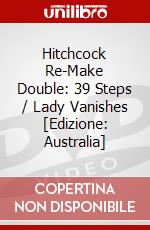 Hitchcock Re-Make Double: 39 Steps / Lady Vanishes [Edizione: Australia] dvd