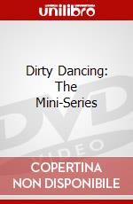 Dirty Dancing: The Mini-Series dvd