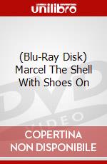 (Blu-Ray Disk) Marcel The Shell With Shoes On brd