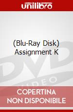 (Blu-Ray Disk) Assignment K brd