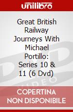 Great British Railway Journeys With Michael Portillo: Series 10 & 11 (6 Dvd) dvd