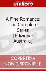 A Fine Romance: The Complete Series [Edizione: Australia] dvd