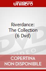 Riverdance: The Collection (6 Dvd) dvd
